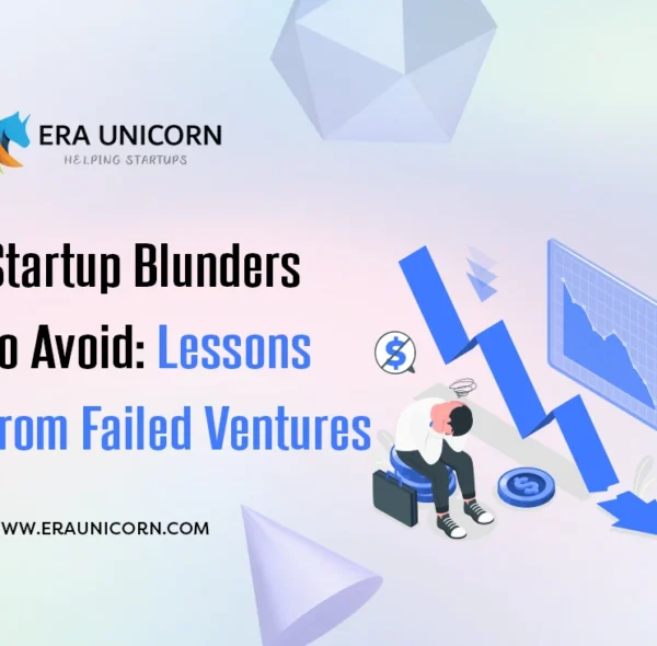 Startup Blunders to Avoid: Lessons from Failed Ventures